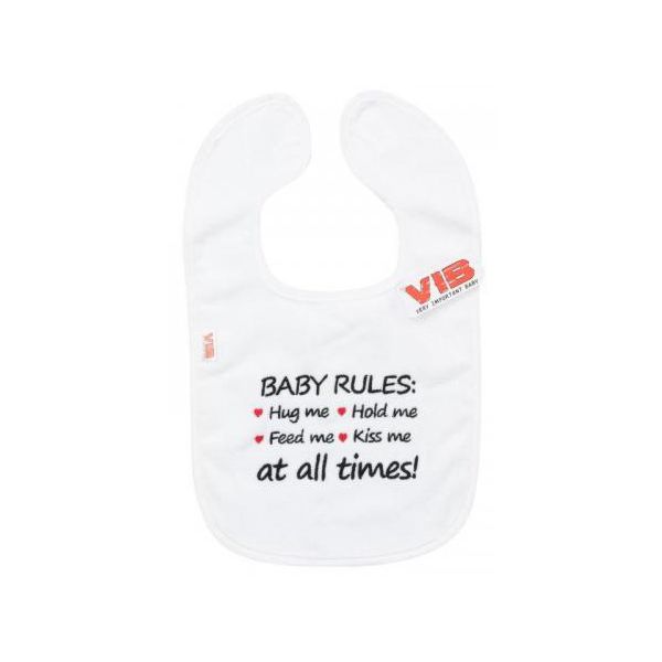 v.i.b. Slabbetje BABY RULES: Hug me Hold me Feed me Kiss me at all times!